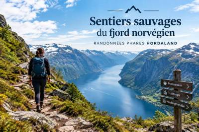 Sentiers sauvages du fjord norvégien : randonnées phares hordaland
